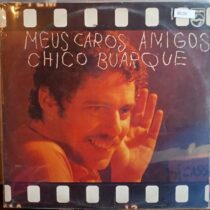 Vinil Chico Buarque - Meus Caros Amigos