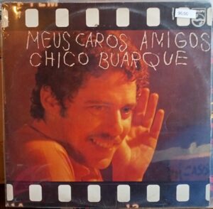 Vinil Chico Buarque - Meus Caros Amigos
