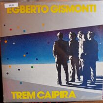 Vinil Egberto Gismonti - Trem Caipira