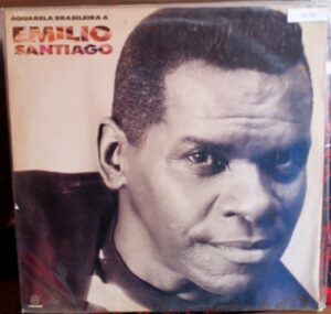 emilio santiago aquarela brasileira Vinil Emílio Santiago - Aquarela Brasileira 6